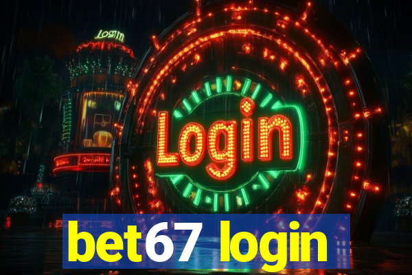 bet67 login